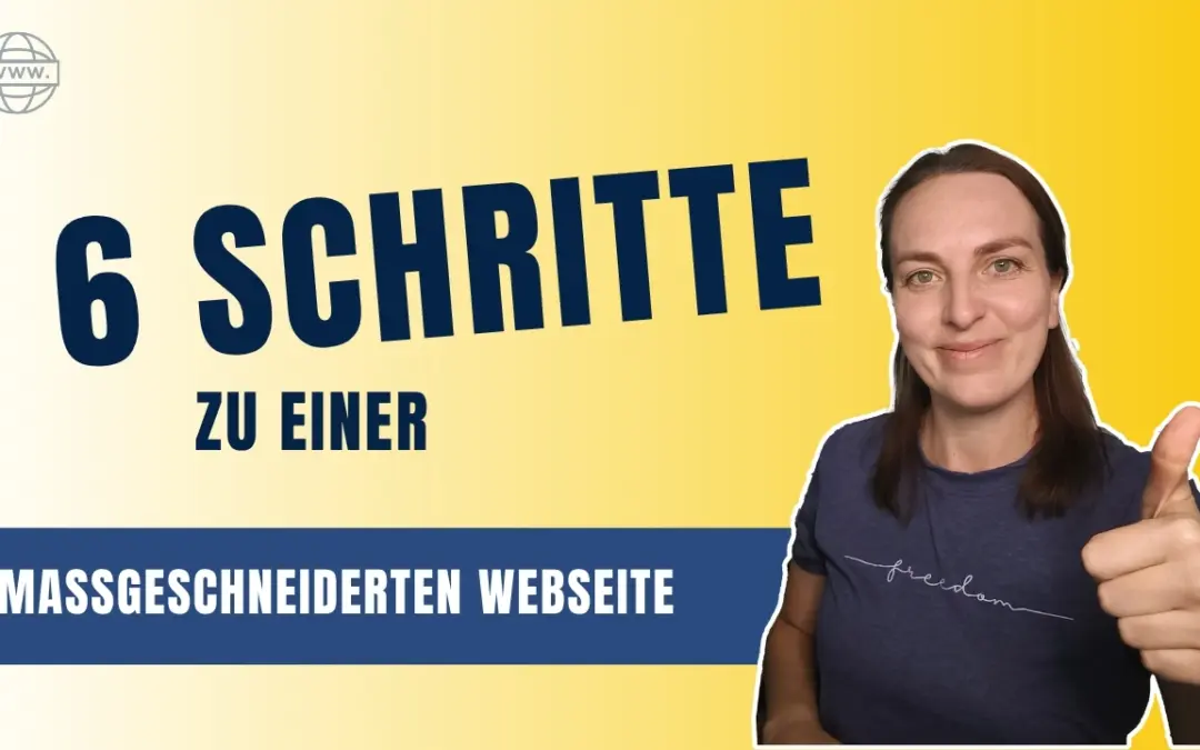 6 Schritte zu Deiner erfolgreichen Webseite – einfach erklärt für Anfänger